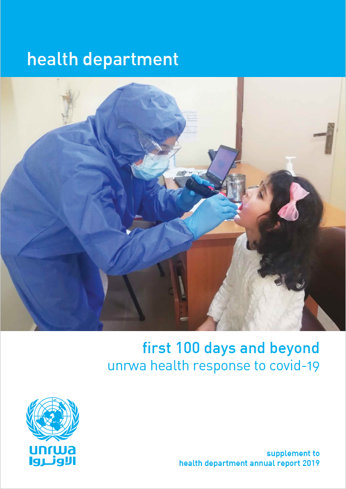Los primeros 100 días del COVID-19, la respuesta sanitaria de UNRWA