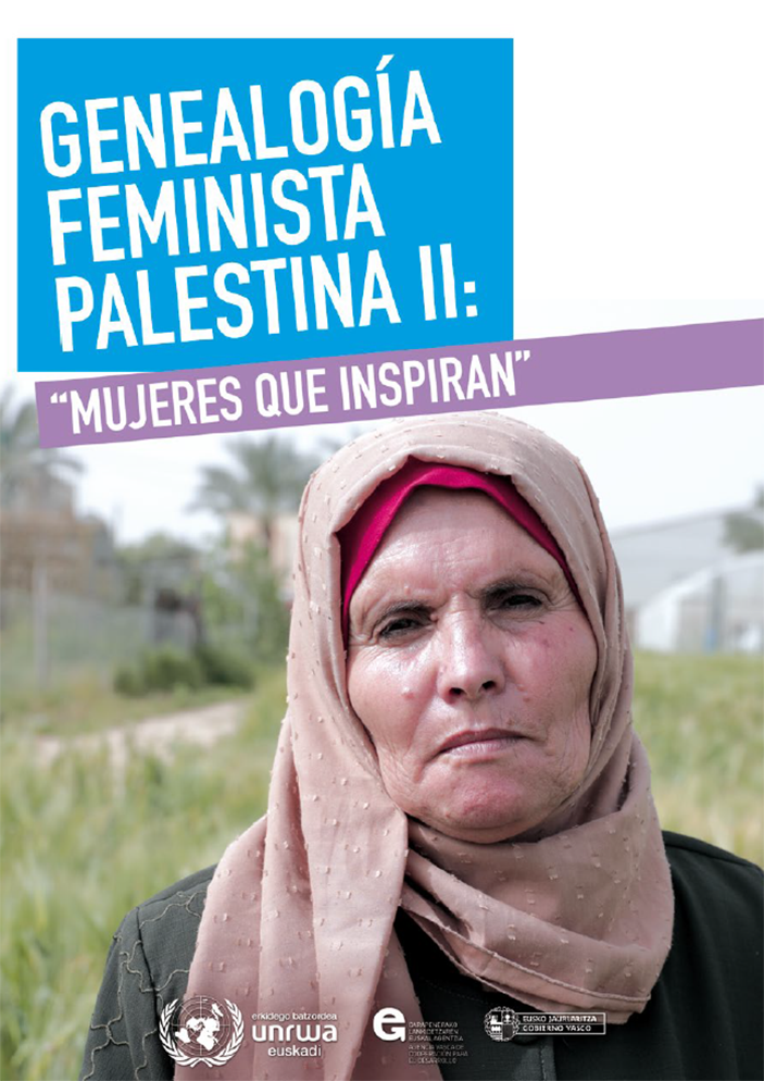 Genealogía feminista Palestina II: mujeres que inspiran